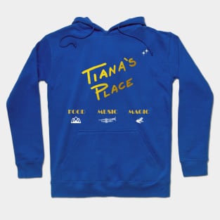 Tiana's Place Tee Hoodie